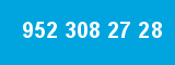 952 308 27 28